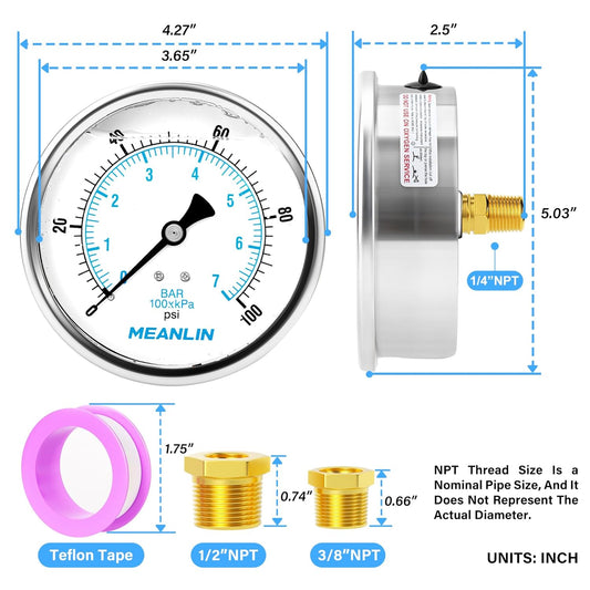 MEANLIN MEASURE 0~100Psi Stainless Steel 1/4" NPT 4" FACE DIAL Liquid Filled Pressure Gauge WOG Water Oil Air Back Mount, with 1/4" x 1/2" NPT and 1/4" x 3/8" NPT Hex Bushing