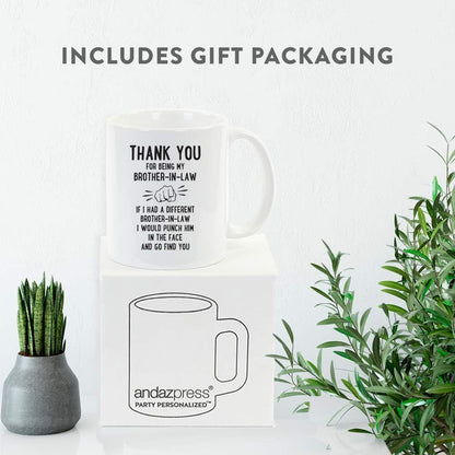 Andaz Press Funny Family 11oz. Coffee Mug Gift, Thank You For Being My Brother-In-Law, Punch In Face 1-Pack Christmas Birthday Drinking Cup Present Ideas