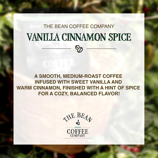 The Bean Organic Coffee Company Holiday Bean (Vanilla Cinnamon Spice), Medium Roast, Whole Bean Coffee, 16-Ounce Bag
