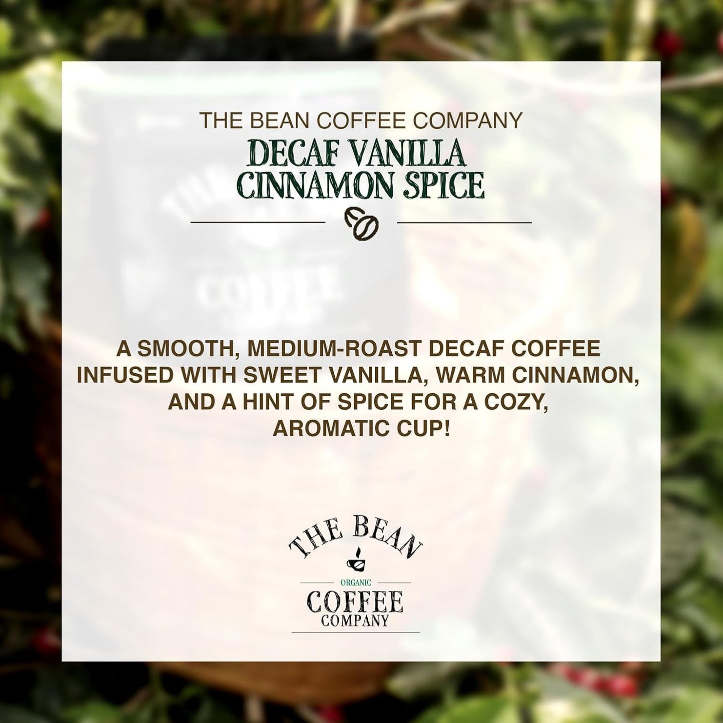 The Bean Organic Coffee Company Water Processed DECAF Vanilla Cinnamon Spice, Medium Roast, Whole Bean Coffee, 5-Pound Bag