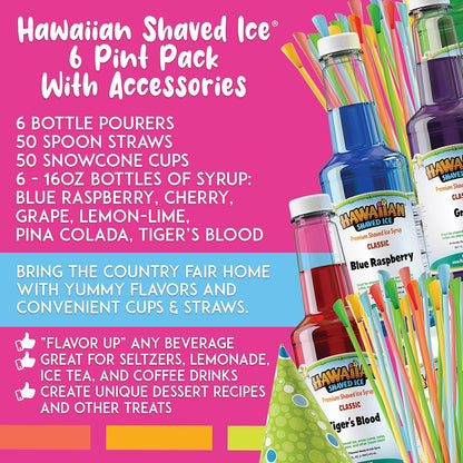 Hawaiian Shaved Ice Syrup Assortment with 6 - 16oz Bottles, 50 Snow Cone Cups, Spoon Straws, and Pouring Spouts. Flavors: Tiger’s Blood, Pina Colada, Blue Raspberry, Grape, Cherry, Lemon-Lime